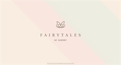 Desktop Screenshot of fairytalesbysherry.com